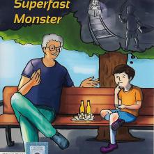 Sahi and the Superfast Monster